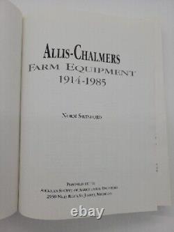 Allis Chalmers Farm Equipment 1914-1985 by Norm Swinford 1994 Tractors HB book