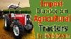 Customs Import Duty On Agricultural Tractors In Pakistan Agricultural Tractors Import Duty Pakistan